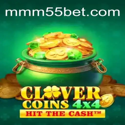 Descubra Todo o Potencial do CloverCoins4x4 com MM55BET