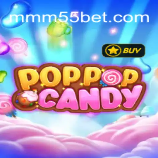 Descubra o Mundo Encantado de POPPOPCANDY com MM55BET